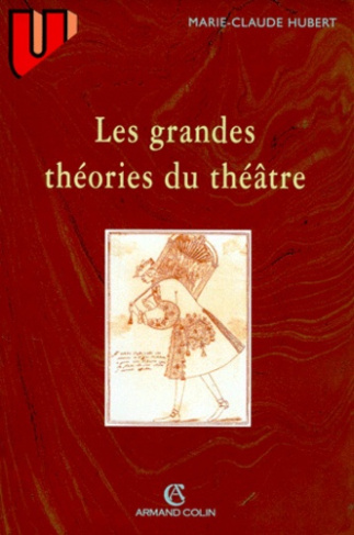LES GRANDES THEORIES DU THEATRE
