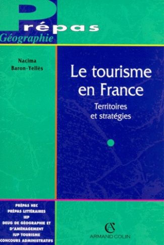 LE TOURISME EN FRANCE