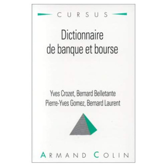 DICTIONNAIRE DE BANQUE ET BOURSE