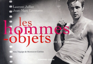 LES HOMMES-OBJETS AU CINEMA