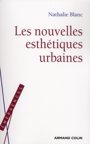 Les nouvelles esthétiques urbaines