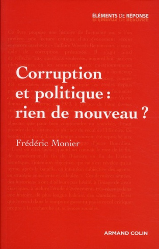 Corruption et politique : rien de nouveau ?
