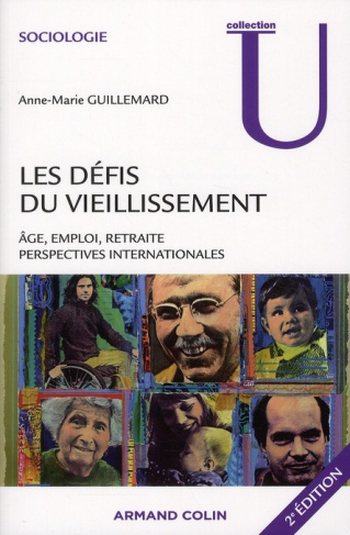 Les défis du vieillissement. Age, emploi, retraite, perspectives internationales, 2e édition