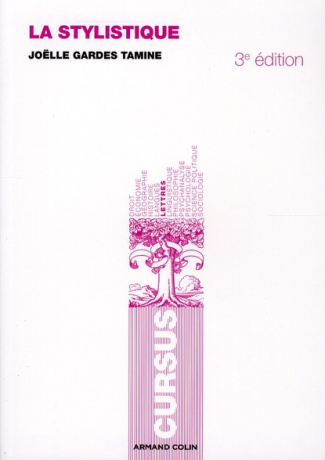 La stylistique. 3e édition