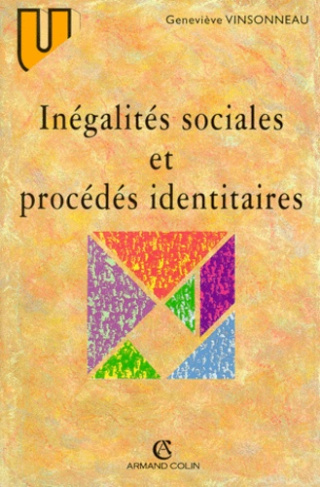 INEGALITES SOCIALES ET PROCEDES IDENTITAIRES