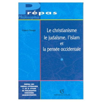Le christianisme, le judaïsme, l'islam et la pensée occidentale