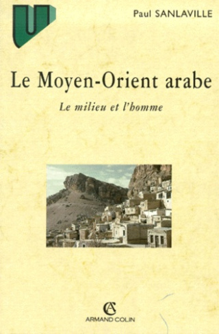 LE MOYEN-ORIENT ARABE