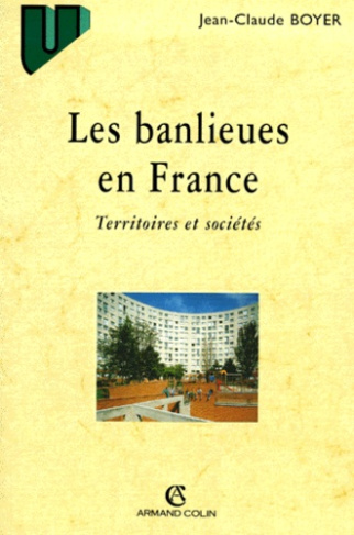 LES BANLIEUES EN FRANCE