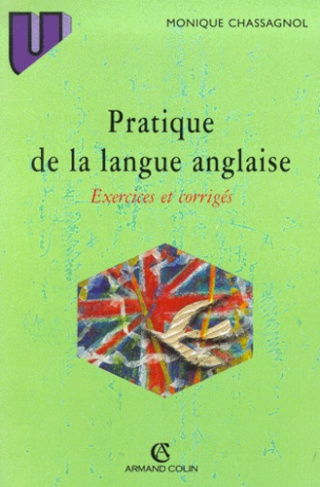 PRATIQUE DE LA LANGUE ANGLAISE