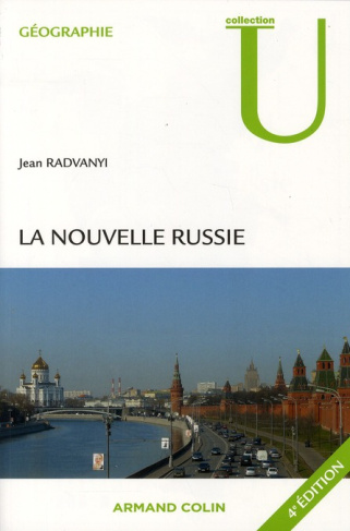 La nouvelle Russie. 4e édition