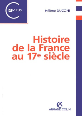 HISTOIRE DE LA FRANCE AU 17E SIECLE