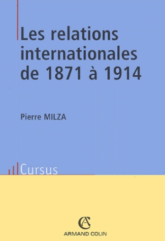 LES RELATIONS INTERNATIONALES DE 1871 A 1914