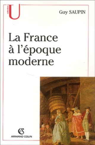 LA FRANCE A L'EPOQUE MODERNE