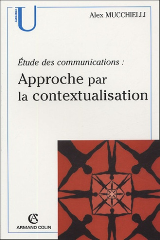Approche par la contextualisation. Etudes des communications