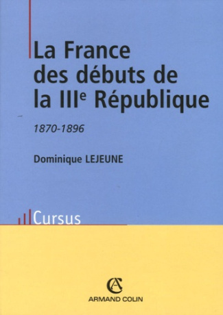 LA FRANCE DES DEBUTS DE LA IIIE REPUBLIQUE