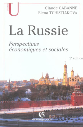 La Russie. Perspectives économiques et sociales, 2e édition