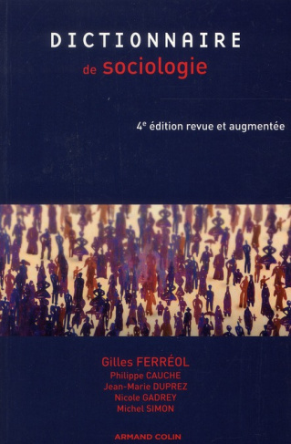 Dictionnaire de sociologie. 4e édition revue et augmentée