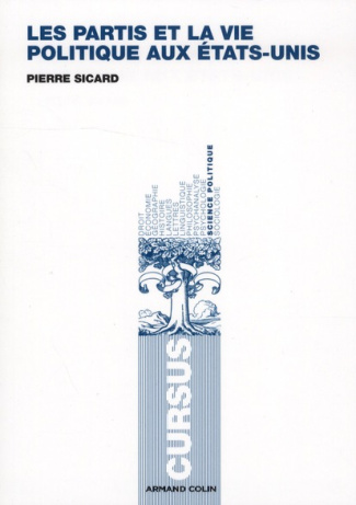 Les partis et la vie politique aux Etats-Unis