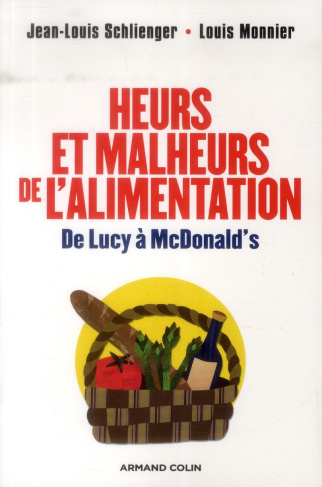 Heurs et malheurs de l'alimentation