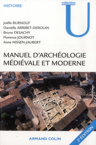 Manuel d'archéologie médiévale et moderne. 2e édition