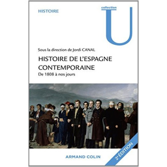 Histoire de l'Espagne contemporaine / De 1808 à nos jours