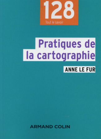 Pratiques de la cartographie. 2e édition