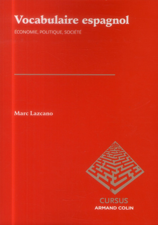 Vocabulaire espagnol. Economie politique société