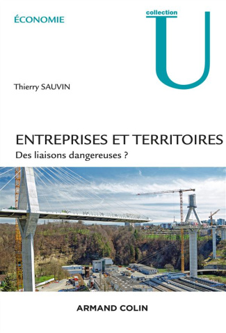 Entreprises et territoires. Des liaisons dangereuses ?