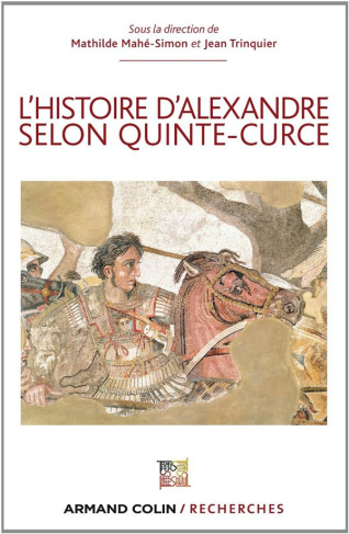 L'histoire d'Alexandre selon Quinte-Curce