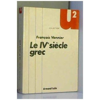 LE IVEME SIECLE GREC