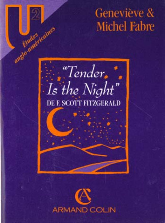 TENDER IS THE NIGHT, DE F. SCOTT FITZGERALD