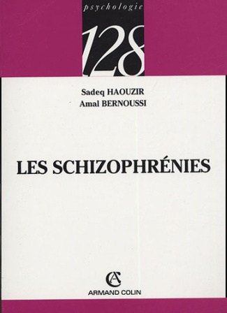 LES SCHIZOPHRENIES