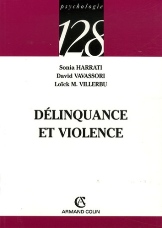 DELINQUANCE ET VIOLENCE