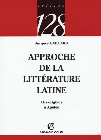 APPROCHE DE LA LITTERATURE LATINE