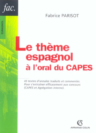 Le thème espagnol . A l'oral du CAPES