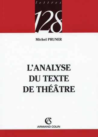 L'ANALYSE DU TEXTE DE THEATRE