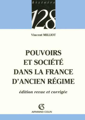 POUVOIRS ET SOCIETE DANS LA FRANCE D'ANCIEN REGIME