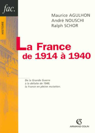 La France de 1914 à 1940. 2e édition