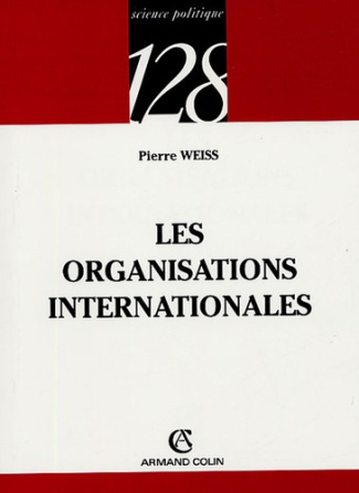LES ORGANISATIONS INTERNATIONALES