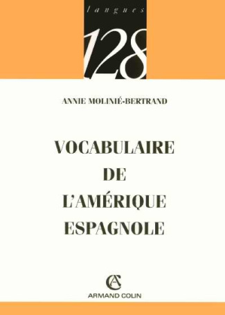 Vocabulaire de l'Amérique espagnole