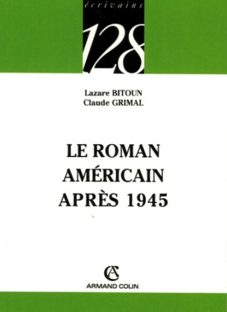 LE ROMAN AMERICAIN APRES 1945