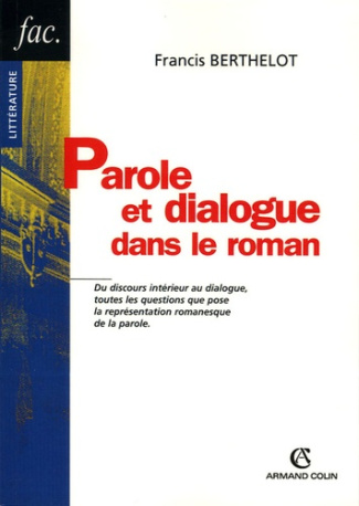 PAROLE ET DIALOGUE DANS LE ROMAN