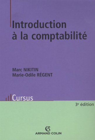 Introduction à la comptabilité. 3e édition
