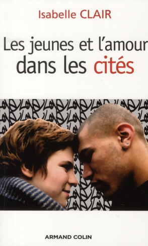 Les jeunes et l'amour dans les cités