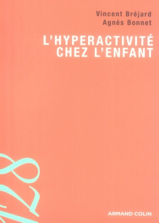 L'hyperactivité chez l'enfant