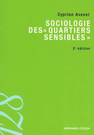 SOCIOLOGIE DES  QUARTIERS SENSIBLES