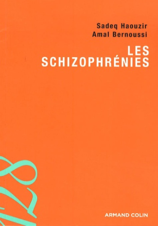 LES SCHIZOPHRENIES