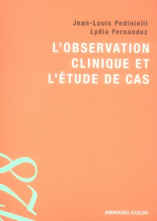 L'OBSERVATION CLINIQUE ET L'ETUDE DE CAS