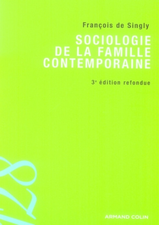 SOCIOLOGIE DE LA FAMILLE CONTEMPORAINE