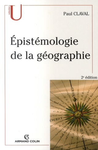 Epistémologie de la géographie. 2e édition
